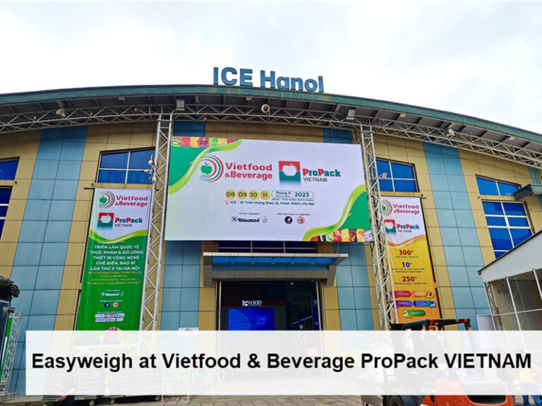 Easyweigh at Vietfood & Beverage ProPack VIETNAM