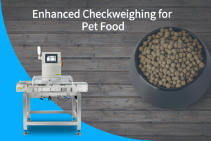 enhanced checkweighing for pet food