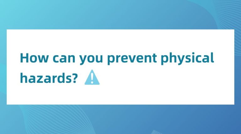 how can you prevent physical hazards in food processing