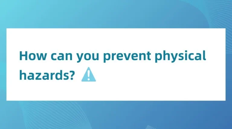 how can you prevent physical hazards in food processing